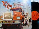 TRUCKERS INTEREST TEX ROE SINGS FIRE SHOOTIN' PONY VINYL   NEAR MINT   LP