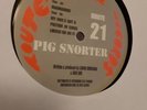 Pig SNORTER-Marauder/My 909 LONDON ACID TECHNO. VG+/Excellent 12