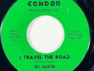 RIC MARTIN I Travel the Road Condor Northern Soul 45 HEAR