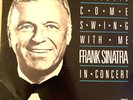 12/18/88 COME SWING WITH ME: FRANK SINATRA IN CONCERT, 2 HRS, 19 HITS,INTERVIEWS