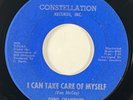 GENE CHANDLER I Can Take Care of Myself Constellation Northern Soul 45 HEAR
