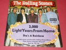 Rolling Stones -2000 Lightyears from home / She`s a rainbow   -- Single / Oldies