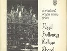 Royal Holloway College Choral And Organ Music From Royal Hollo