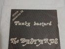 The Bastards   Funky Bastard / Job In Town
