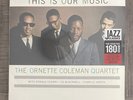 The Ornette Coleman Quartet This Is Our Music Collector’s Edition 180G Vinyl