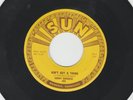 ROCKABILLY 45 - SONNY BURGESS - AINT GOT A THING  /  RESTLESS - HEAR - 1957  SUN
