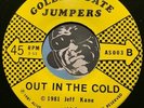 GOLDEN GATE JUMPERS Punk 45 Alive #003 Out In The Cold / Don't Make Me Love You