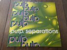 PULP - SEPARATIONS - 1992 ISSUE -