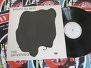 BRUCE GILBERT WIRE The Shivering ORIGINAL UK LP