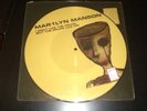 MARILYN MANSON   I DON’T LIKE THE DRUGS 10” PICTURE DISC   ITALY  Orig. 1999 NEW