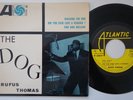 RUFUS THOMAS The Dog / Walking The Dog +2 RARE France EP french R&B blues HEAR