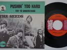 SEEDS Pushin' Too Hard  Sweden 45 garage psych SKY SAXON swedish HEAR