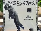 The Selecter 33T LP - Too Much Pressure / Fra 1980 / Medium NEW (Mint-)