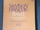SAMSON FRANÇOIS RAVEL L'œuvre Pour Piano FRENCH La Voix De Son Maître 3 LP BOX