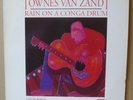 TOWNES VAN ZANDT Rain On A Conga Drum - Live In Berlin LP EXILE 1991 UK orig
