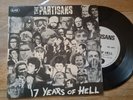 THE PARTISANS - 17 Years Of Hell ‎(7