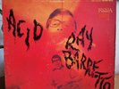 RAY BARRETTO Acid LP Fania Stereo SLP 346 Killer LATIN SOUL JAZZ FUNK Hear