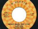 CHUCK WOOD - Seven Days Too Long / Shing-A-Ling - ROULETTE - Northern Soul 45