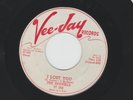 DOOWOP  R&B 45 - SPANIELS - I LOST YOU  /  CRAZEE BABEE - 1957 PROMO VEE-JAY