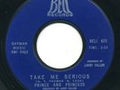 PRINCE & PRINCESS - Take Me Serious / Ready Steady Go -BELL- Northern Soul 45