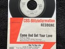 Redbone ‎– Come And Get Your Love 7'' Vinyl PROMO GERMANY 1974 CLEANED/TESTED EX