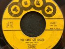 You Can't Get Kissed/I'm A Little Mixed Up by Cosmo (Tilt 787) 7