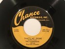 Flamingos - That's My Desire / Hurry Home Baby - Chance 1140