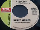 Danny Wagner Kindred Soul I Lost A True Love bw My Buddy Edit Imperial Promo 45
