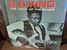 B.B. King The ‘King’ Of The Blues Vinyl LP Not Now Records NEW