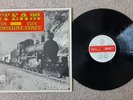 STEAM IN THE SUNSHINE STATE - VOLUME 1 - ARHS LABEL - OZ RAILWAY SOUNDTRACK LP