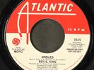BEN E. KING: spoiled / mono ATLANTIC 7