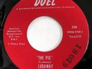 LUDAWAY 45 The Pig / Hello Lady VG++ on Duel r&b popcorn soul  Mc 1975