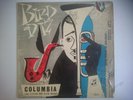 CHARLIE PARKER & DIZZY GILLESPIE BIRD AND DIZ COLUMBIA 33C 9026 JAZZ BOP 10