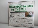 THE FALL HEX ENDUCTION HOUR LP VINYL RECORD