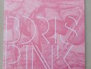 BORIS PINK Southern Lord 2006 Limited Edition Tranculent Pink Vinyl Near Mint