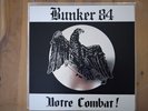 Bunker 84 notre combat lp vinyle 2018