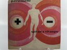 Pavement - Spit On A Stranger 7” Single Vinyl