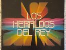 LOS HERALDOS DEL REY 