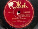 BLUES: BERTHA ‘CHIPPIE’ HILL w/ LOUIS ARMSTRONG - ’TROUBLE IN MIND’ RACE OKEH