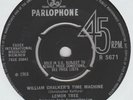 LEMON TREE - WILLIAM CHALKERS TIME MACHINE/ I CAN TOUGH A RAINBOW Parl 45 5671