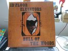 13th Floor Elevators - BULL OF THE WOODS LP Decal LIK 40 Near Mint