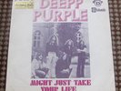 DEEP PURPLE - MIGHT JUST TAKE YOUR LIFE   7