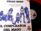 URIAH HEEP-THE MAGICIAN´S BIRTHDAY-LP  MEXICO PROMOTIONAL COVER PS RADIO UNIQUE