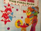 FRED WESLEY & THE HORNY HORNS - THE FINAL BLOW - LP VINYL RECORD
