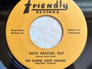 Rare Georgia Black Gospel 45 Gospel Light Singers - Faith Reaches Out FRIENDLY