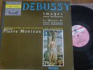 PIERRE MONTEUX / DEBUSSY Images - le martyre ...     /  PHILIPS HI-FI STEREO