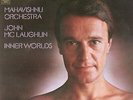Mahavishnu Orchestra, John McLaughlin - Inner Worlds (LP, Album)