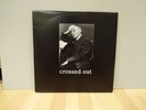 CROSSED OUT 1990-1993 LP Slap A Ham records 55 Thrash Grind Power violence punk