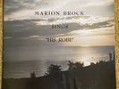Marion Brock Sings His Robe- Rare Private Press Lp