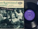 V/A - Background Music Vol. 6: Songs For Harmonizing - Capitol 10” LP VG POP